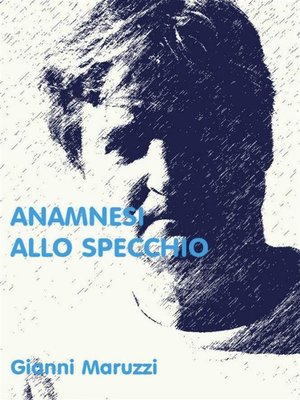 cover image of Anamnesi allo specchio
